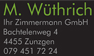 M. Wüthrich Ihr Zimmermann GmbH